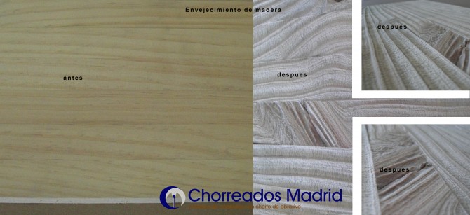 Envejecimiento de madera con chorreado - Chorreados Madrid